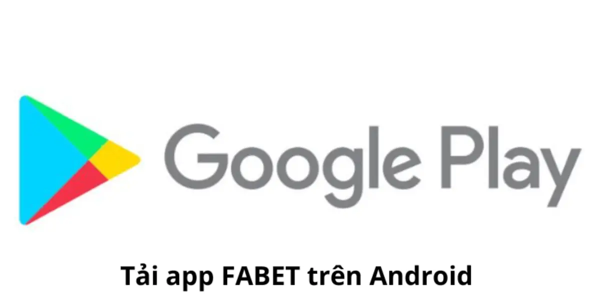Hướng dẫn tải app Fabet cho người mới